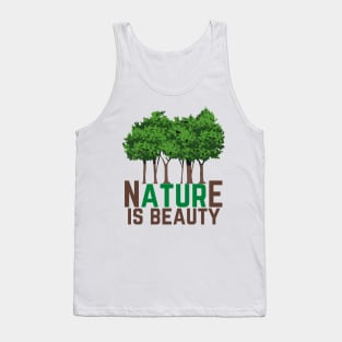 Nature Is Beauty Tank Top